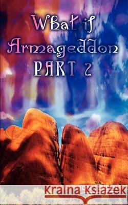 What if Armageddon Part 2 Jensen, Jon 9781403386090 Authorhouse - książka