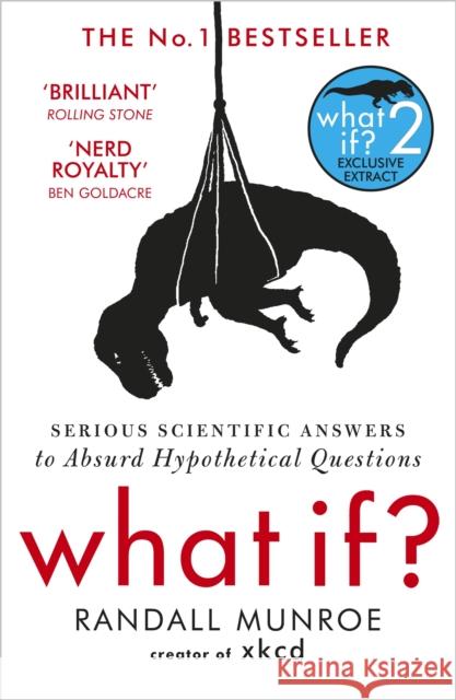 What If?: Serious Scientific Answers to Absurd Hypothetical Questions Randall Munroe 9781848549562 John Murray Press - książka