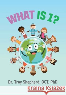 What is 1? Oct Shepherd 9781779624147 Tellwell Talent - książka