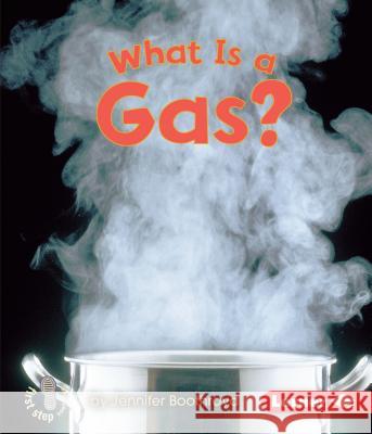 What Is a Gas? Jennifer Boothroyd 9780822568186 Lerner Publications - książka