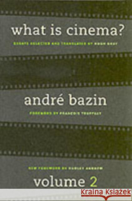 What Is Cinema? Volume II Andre Bazin 9780520242289  - książka