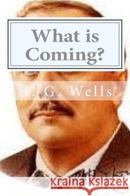 What is Coming? Hollybook 9781522985686 Createspace Independent Publishing Platform - książka