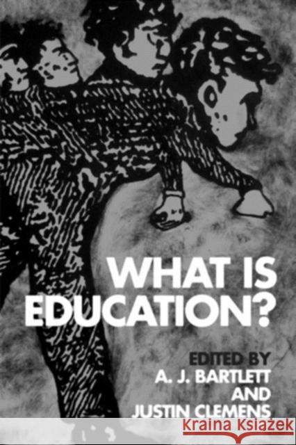 What Is Education? Bartlett, A. J. 9780748675333  - książka