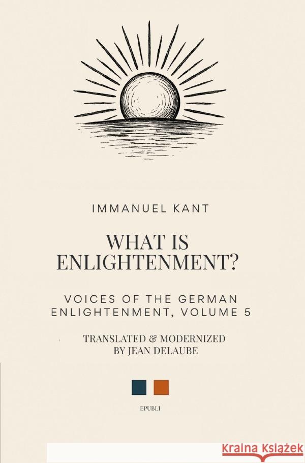 What is Enlightenment? Kant, Immanuel 9783565029181 epubli - książka