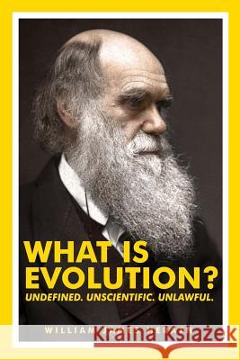What is Evolution? Herath, William James 9781511659635 Createspace Independent Publishing Platform - książka