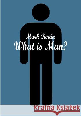 What is Man? Twain, Mark 9783955630232 Leseklassiker - książka