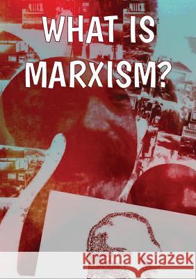 What Is Marxism? Alan Woods Rob Sewell  9781900007573 Wellred - książka