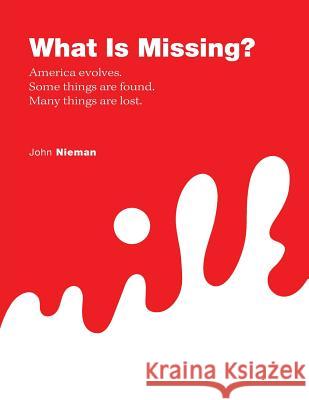 What is Missing? Nieman, John 9781643673370 Urlink Print & Media, LLC - książka