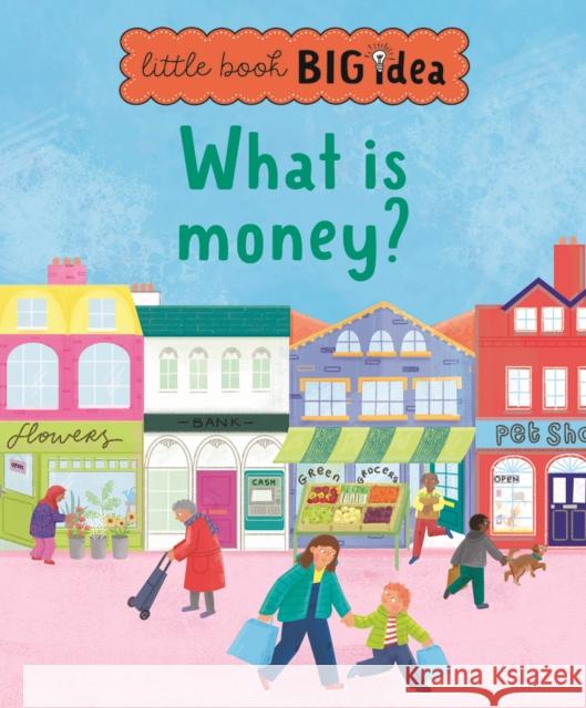 What is money? Noodle Juice 9781915613011 Noodle Juice Ltd - książka