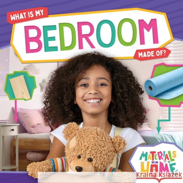 What Is My Bedroom Made Of? Alex Hall 9798893594294 North Star Editions - książka