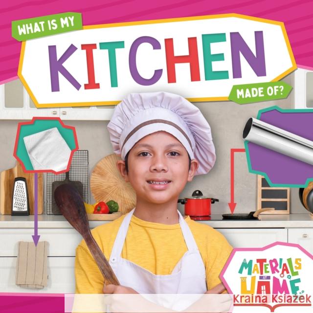 What Is My Kitchen Made Of? Alex Hall 9798893594300 North Star Editions - książka