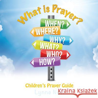 What is Prayer? Lynne Nofi 9781498489652 Xulon Press - książka