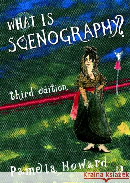 What Is Scenography? Pamela Howard 9781138504783 Routledge - książka