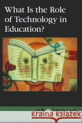 What Is the Role of Technology in Education? Judeen Bartos 9780737762181 Cengage Gale - książka