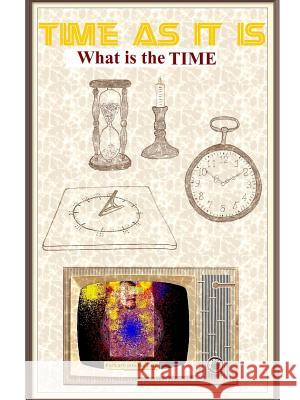 What is the Time Anufriyev, Aleksandr 9781329757370 Lulu.com - książka