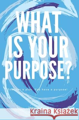 What Is Your Purpose? Jaquan Kline 9781954818293 Studio Griffin - książka