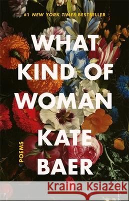 What Kind of Woman Kate Baer 9781398706828 Orion Publishing Co - książka