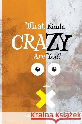 What Kinda Crazy Are You Terrell Monger 9781532380914 One Accord International - książka