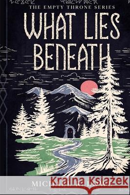 What Lies Beneath Michael R. Lowe 9781635543193 W & B Publishers - książka