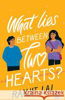 What Lies Between Two Hearts? Ranjit Lal 9789354470653 Speaking Tiger Books - książka