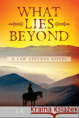 What Lies Beyond Jr. Madsen 9781500618223 Createspace - książka