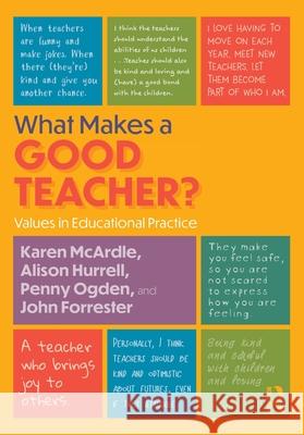 What Makes a Good Teacher?: Values in Educational Practice John Forrester 9781032677606 Routledge - książka