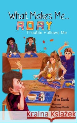 What Makes Me...Rory Jim Sack 9781735984254 Jim Sack - książka
