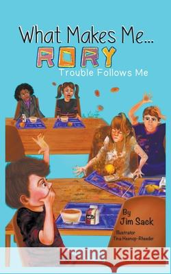 What Makes Me...Rory Jim Sack 9781735984254 Jim Sack - książka