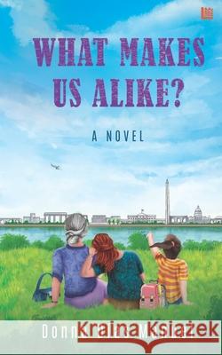 What Makes Us Alike? Donna Dia 9789354385797 Inkstate Books - książka