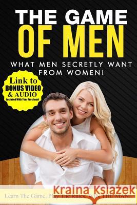 What Men Secretly Want from Women: Link to Bonus Video and Audio Included with Your Purchase! Greg Mason Jean Walker 9781500384036 Createspace - książka
