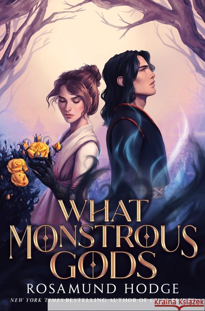 What Monstrous Gods Rosamund Hodge 9780062869135 Balzer & Bray/Harperteen - książka