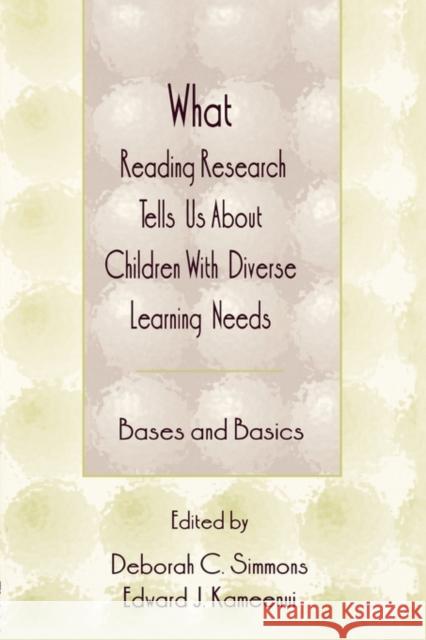 What Reading Research Tells Us about Children with Diverse Learning Needs: Bases and Basics Simmons, Deborah C. 9780805825169 Lawrence Erlbaum Associates - książka