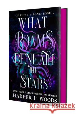 What Roams Beneath the Stars Harper L. Woods 9781250401397 Bramble - książka