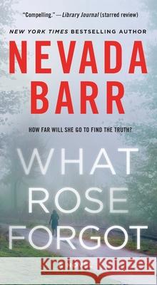 What Rose Forgot Nevada Barr 9781250445308 Minotaur Books - książka