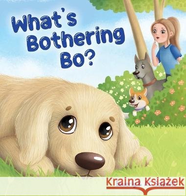 What's Bothering Bo? Beverly Schmitt A C Schmitt  9798218166151 Golden Tails - książka