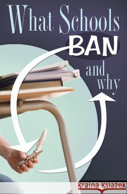 What Schools Ban and Why R. Murray Thomas 9781440836411 Praeger - książka