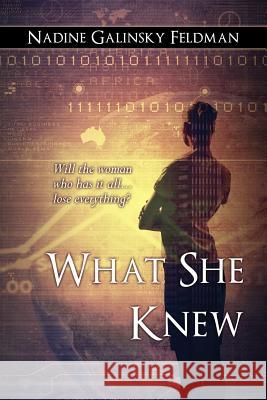 What She Knew Nadine Galinsky Feldman 9781514879221 Createspace Independent Publishing Platform - książka