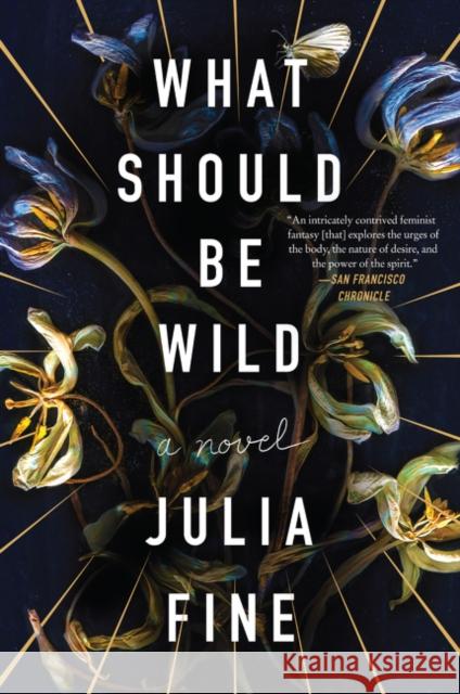 What Should Be Wild Julia Fine 9780062684141 Harper Paperbacks - książka