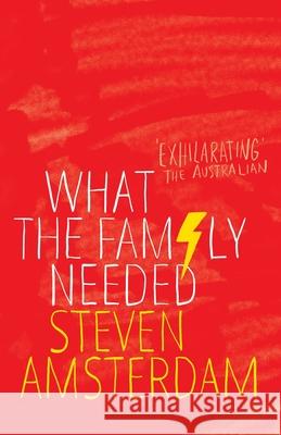 What the Family Needed Steven Amsterdam 9780733636295 Hachette Australia - książka