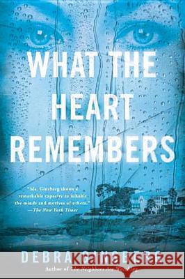 What the Heart Remembers Debra Ginsberg 9780451237002 New American Library - książka