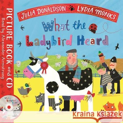 What the Ladybird Heard Donaldson, Julia 9781529051490 Pan Macmillan - książka