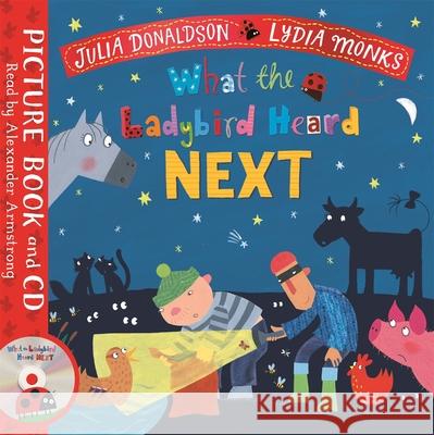 What the Ladybird Heard Next Donaldson, Julia 9781529051506 Pan Macmillan - książka