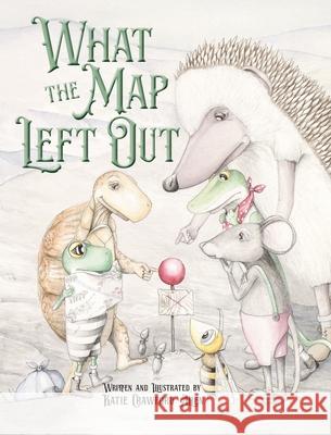 What the Map Left Out Katie Crawford Allen 9781954614307 Warren Publishing, Inc - książka