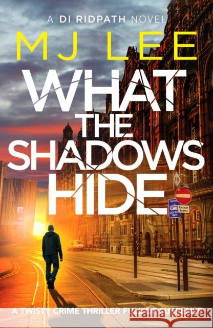 What the Shadows Hide M J Lee 9781800329324 Canelo - książka