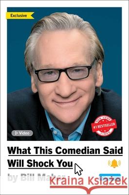 What This Comedian Said Will Shock You Bill Maher 9781668051351 Simon & Schuster - książka