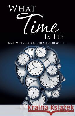 What Time Is It? Abi Olusoji 9781545616086 Xulon Press - książka