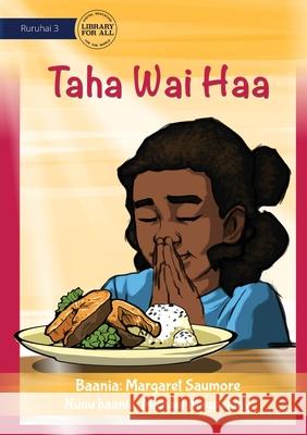 What To Do Before School Every Day - Taha Wai Haa Margaret Saumore, Michael Magpantay 9781922721358 Library for All - książka