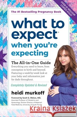 What to Expect When You're Expecting Murkoff, Heidi 9780761187486 Workman Publishing - książka