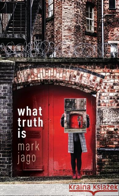 What Truth Is Mark Jago 9780198823810 Oxford University Press, USA - książka