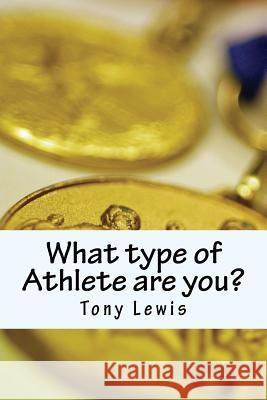 What type of Athlete are you? Parnell, Lewis 9780957698222 Lewis Parnell Ltd - książka